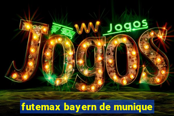 futemax bayern de munique